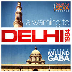 A Warning to Delhi 1984 by Milind Gaba