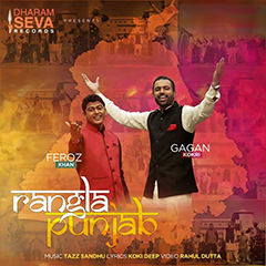 Rangla Punjab By Feroz Khan & Gagan Kokri
